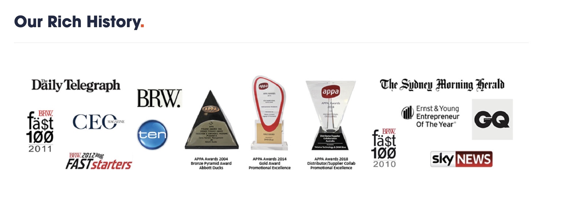 Our rich history Our rich history